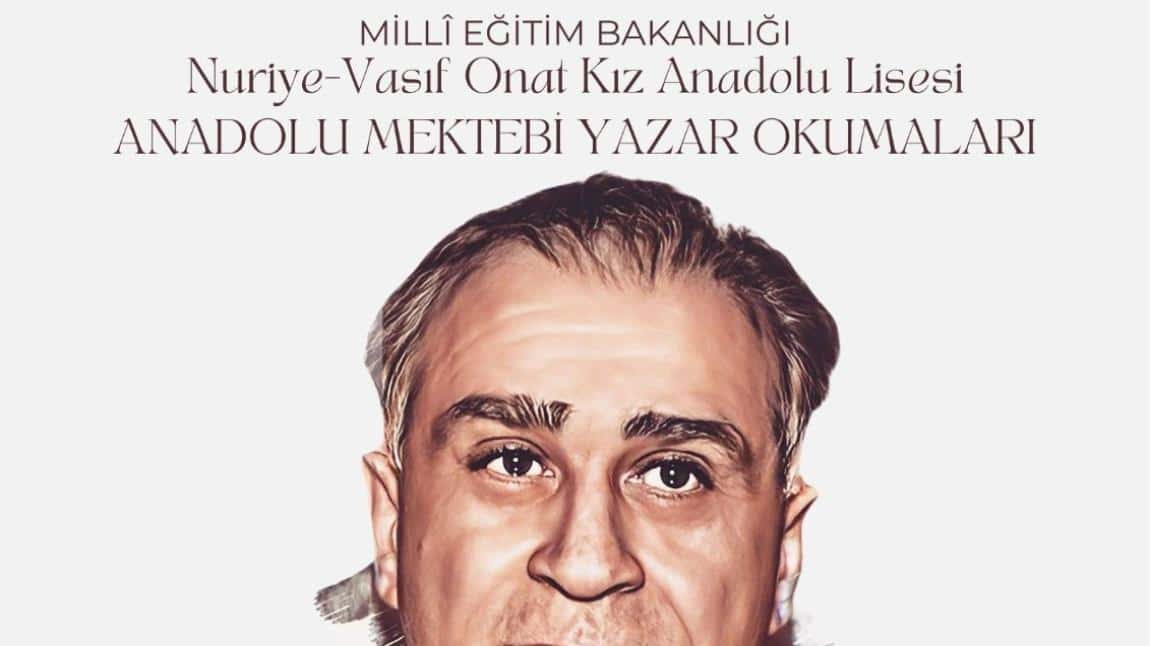 Anadolu Mektebi Yazar Okumaları 
