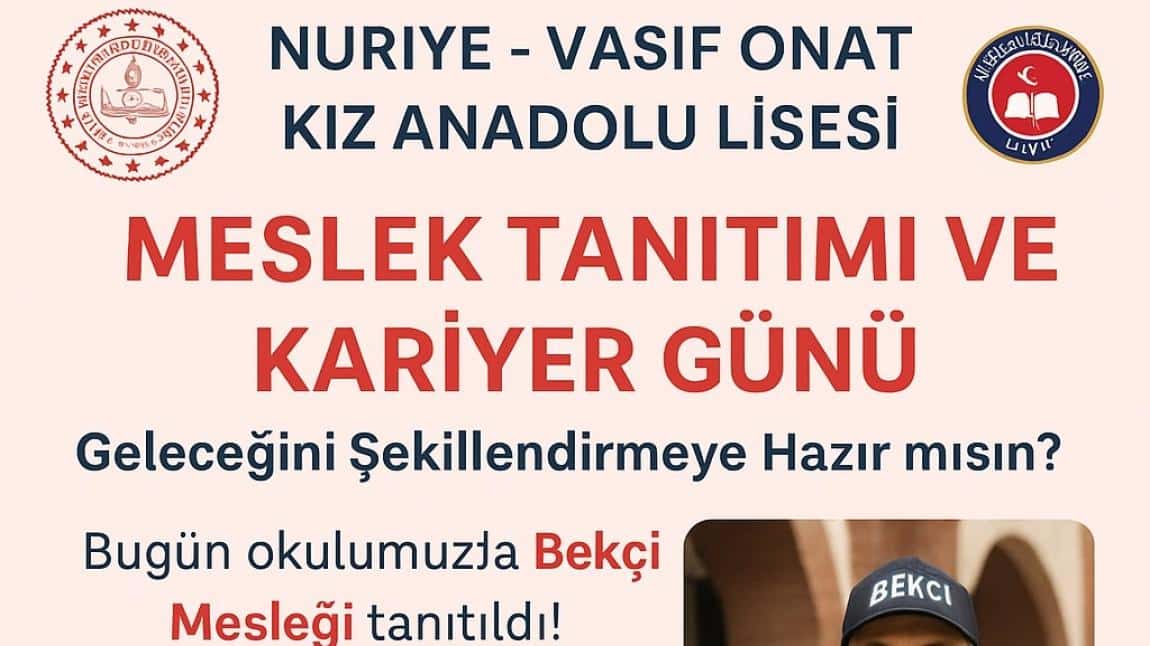 Mesleki Tanıtım ve Kariyer Günleri - Bekçilik 